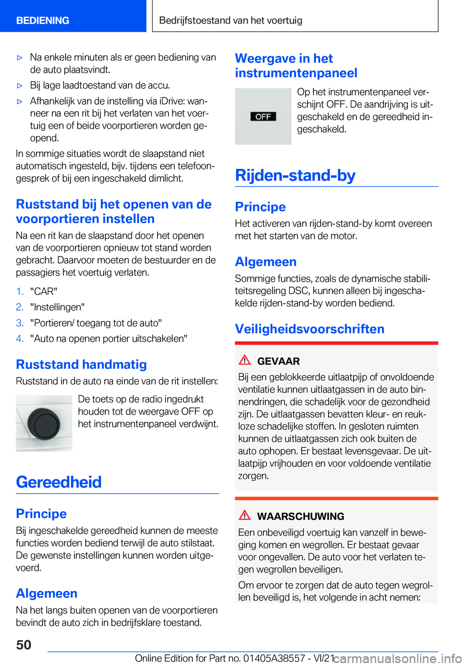BMW X6 2022  Instructieboekjes (in Dutch) 'x�N�a��e�n�k�e�l�e��m�i�n�u�t�e�n��a�l�s��e�r��g�e�e�n��b�e�d�i�e�n�i�n�g��v�a�n�d�e��a�u�t�o��p�l�a�a�t�s�v�i�n�d�t�.'x�B�i�j��l�a�g�e��l�a�a�d�t�o�e�s�t�a�n�d��v�a�n��d�e��a�c
