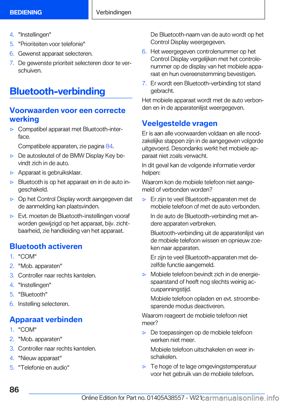 BMW X6 2022  Instructieboekjes (in Dutch) �4�.��I�n�s�t�e�l�l�i�n�g�e�n��5�.��P�r�i�o�r�i�t�e�i�t�e�n��v�o�o�r��t�e�l�e�f�o�n�i�e��6�.�G�e�w�e�n�s�t��a�p�p�a�r�a�a�t��s�e�l�e�c�t�e�r�e�n�.�7�.�D�e��g�e�w�e�n�s�t�e��p�r�i�o�r�i�t�e�i