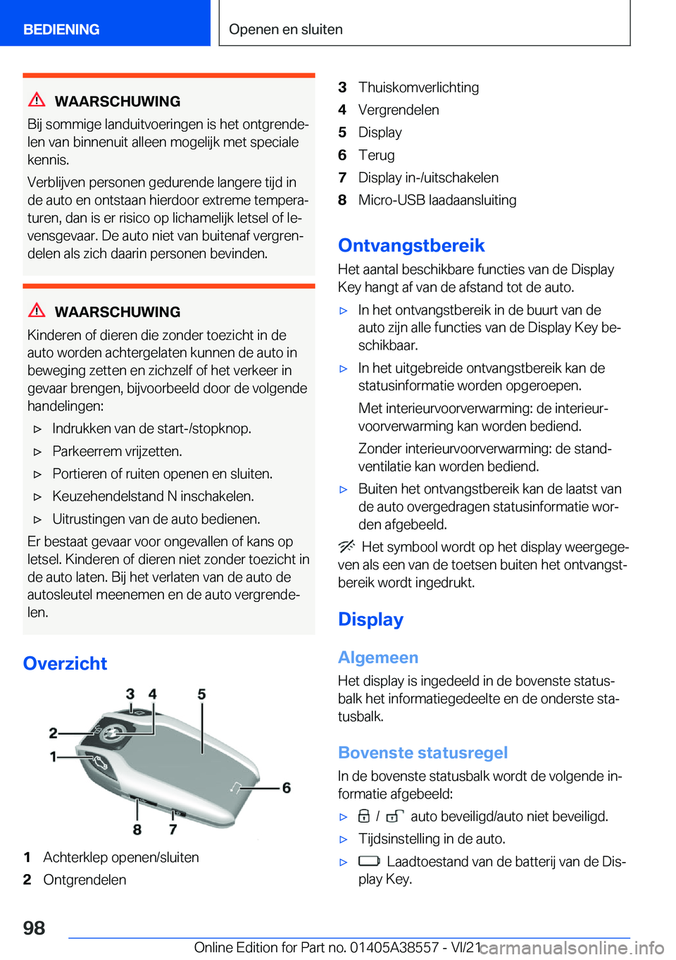 BMW X6 2022  Instructieboekjes (in Dutch) �W�A�A�R�S�C�H�U�W�I�N�G
�B�i�j��s�o�m�m�i�g�e��l�a�n�d�u�i�t�v�o�e�r�i�n�g�e�n��i�s��h�e�t��o�n�t�g�r�e�n�d�ej �l�e�n��v�a�n��b�i�n�n�e�n�u�i�t��a�l�l�e�e�n��m�o�g�e�l�i�j�k��m�e�t��s�p�e