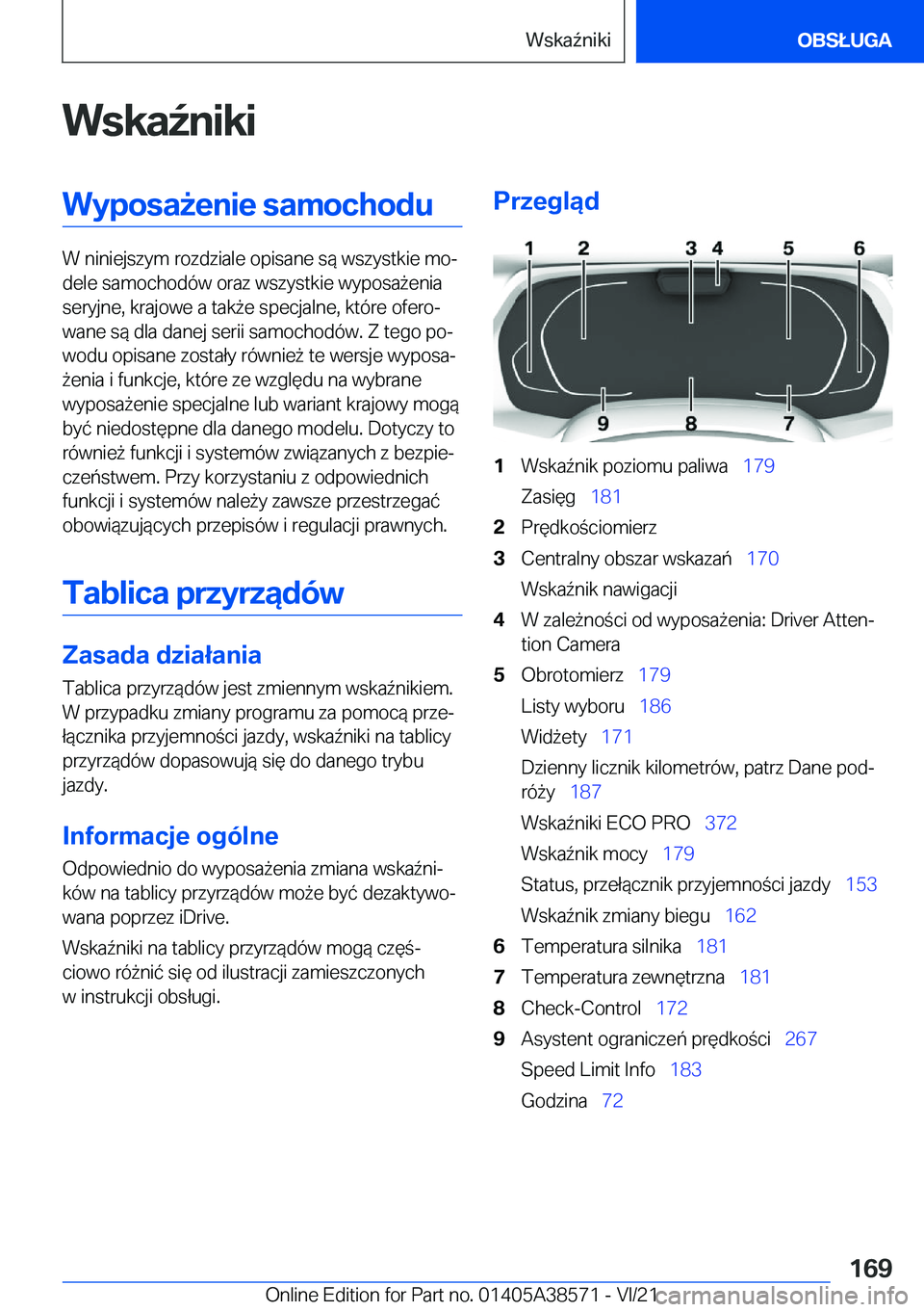 BMW X6 2022  Instrukcja obsługi (in Polish) �W�s�k�a7�n�i�k�i�W�y�p�o�s�a9�e�n�i�e��s�a�m�o�c�h�o�d�u
�W��n�i�n�i�e�j�s�z�y�m��r�o�z�d�z�i�a�l�e��o�p�i�s�a�n�e��s�