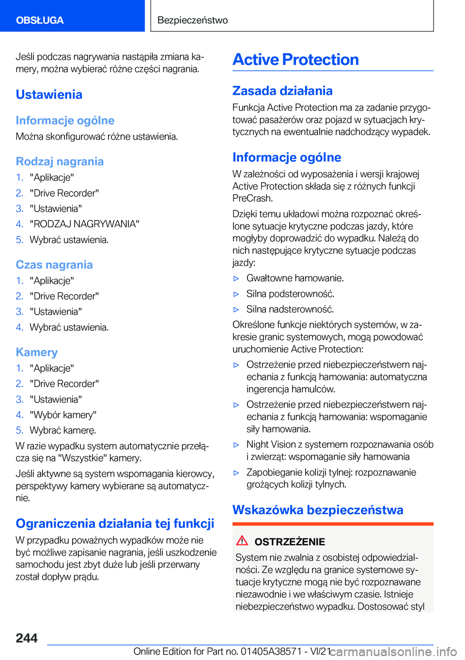 BMW X6 2022  Instrukcja obsługi (in Polish) �J�e�l�i��p�o�d�c�z�a�s��n�a�g�r�y�w�a�n�i�a��n�a�s�t�