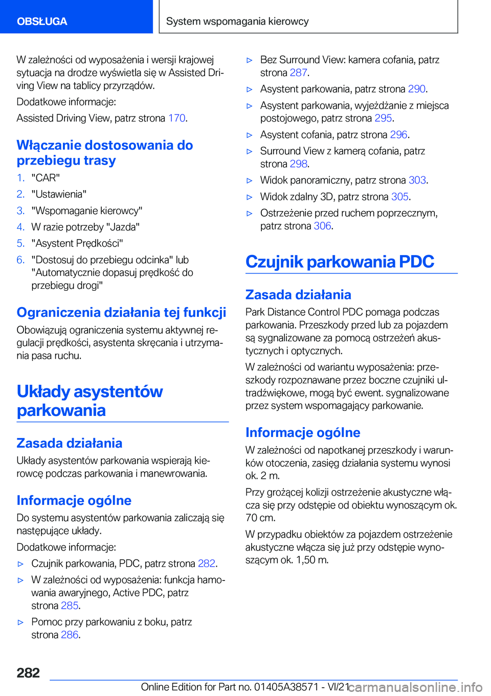 BMW X6 2022  Instrukcja obsługi (in Polish) �W��z�a�l�e9�n�o�c�i��o�d��w�y�p�o�s�a9�e�n�i�a��i��w�e�r�s�j�i��k�r�a�j�o�w�e�j
�s�y�t�u�a�c�j�a��n�a��d�r�o�d�z�e��w�y�w�i�e�t�l�a��s�i�