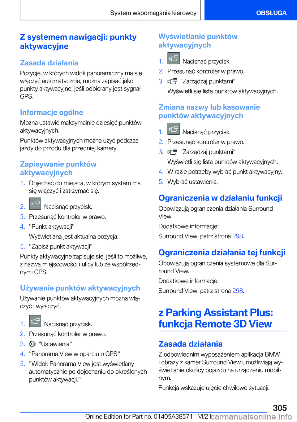 BMW X6 2022  Instrukcja obsługi (in Polish) �Z��s�y�s�t�e�m�e�m��n�a�w�i�g�a�c�j�i�:��p�u�n�k�t�y
�a�k�t�y�w�a�c�y�j�n�e
�Z�a�s�a�d�a��d�z�i�a�ł�a�n�i�a
�P�o�z�y�c�j�e�,��w��k�t�