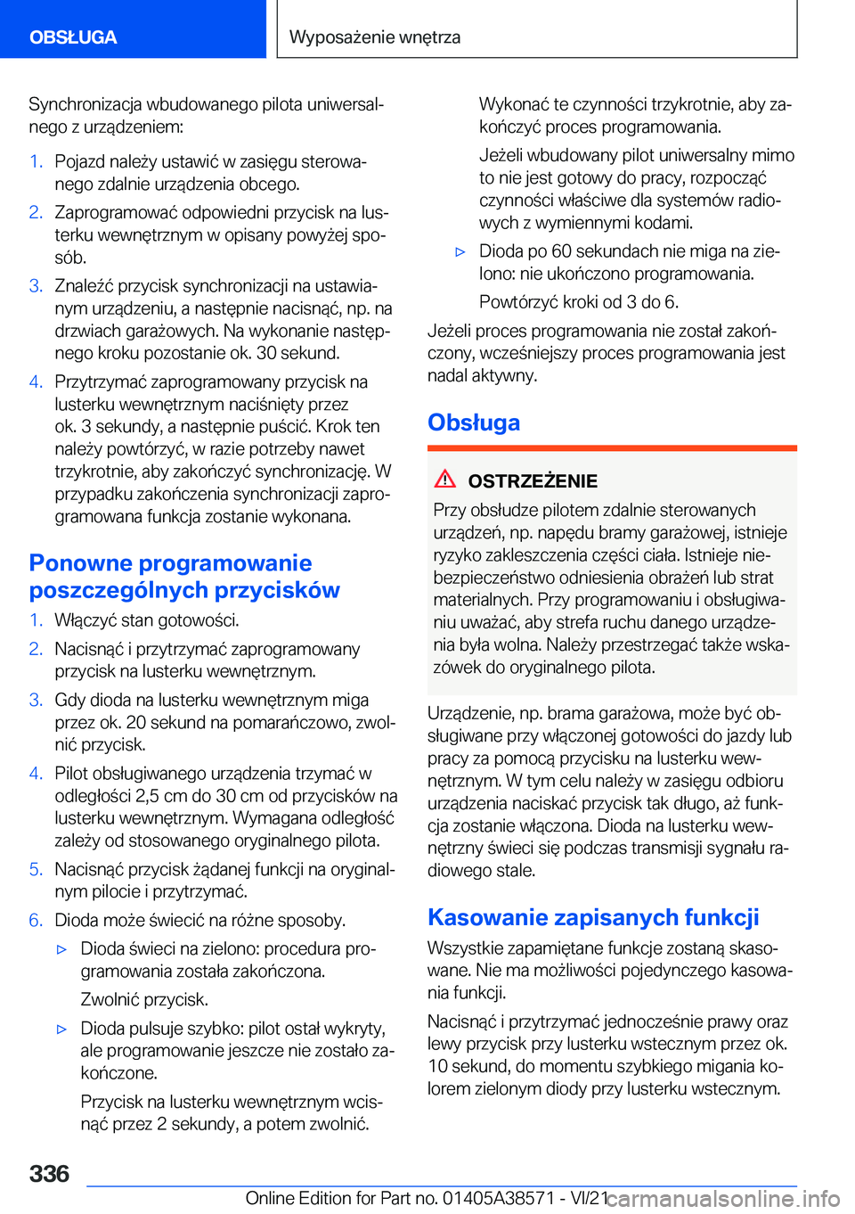 BMW X6 2022  Instrukcja obsługi (in Polish) �S�y�n�c�h�r�o�n�i�z�a�c�j�a��w�b�u�d�o�w�a�n�e�g�o��p�i�l�o�t�a��u�n�i�w�e�r�s�a�lj
�n�e�g�o��z��u�r�z�