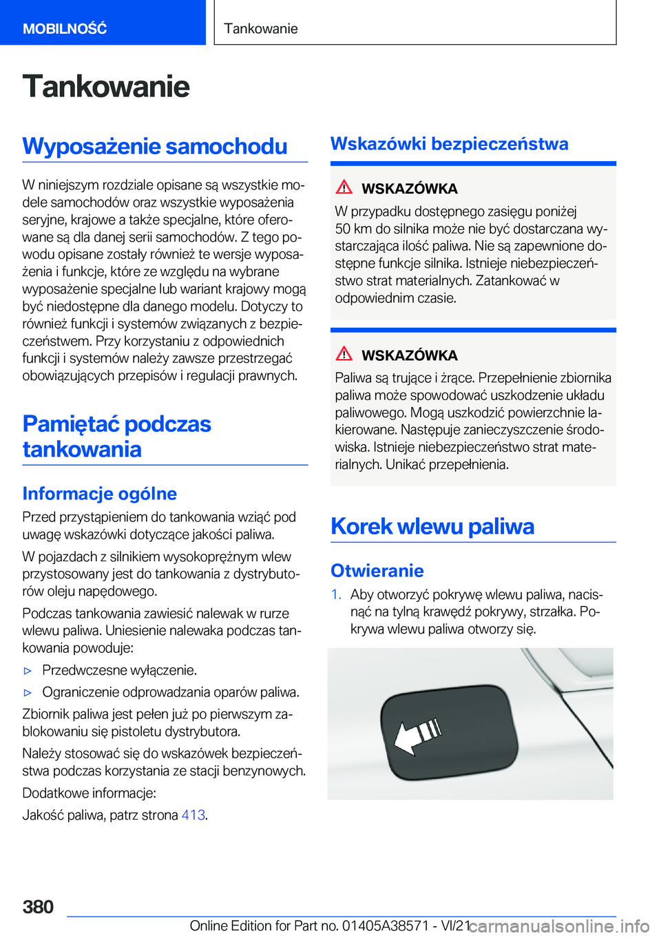 BMW X6 2022  Instrukcja obsługi (in Polish) �T�a�n�k�o�w�a�n�i�e�W�y�p�o�s�a9�e�n�i�e��s�a�m�o�c�h�o�d�u
�W��n�i�n�i�e�j�s�z�y�m��r�o�z�d�z�i�a�l�e��o�p�i�s�a�n�e��s�