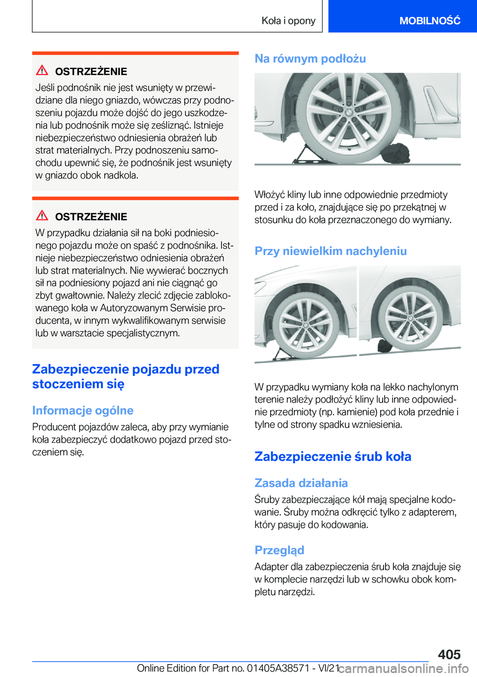 BMW X6 2022  Instrukcja obsługi (in Polish) �O�S�T�R�Z�E8�E�N�I�E
�J�e�l�i��p�o�d�n�o�n�i�k��n�i�e��j�e�s�t��w�s�u�n�i�
