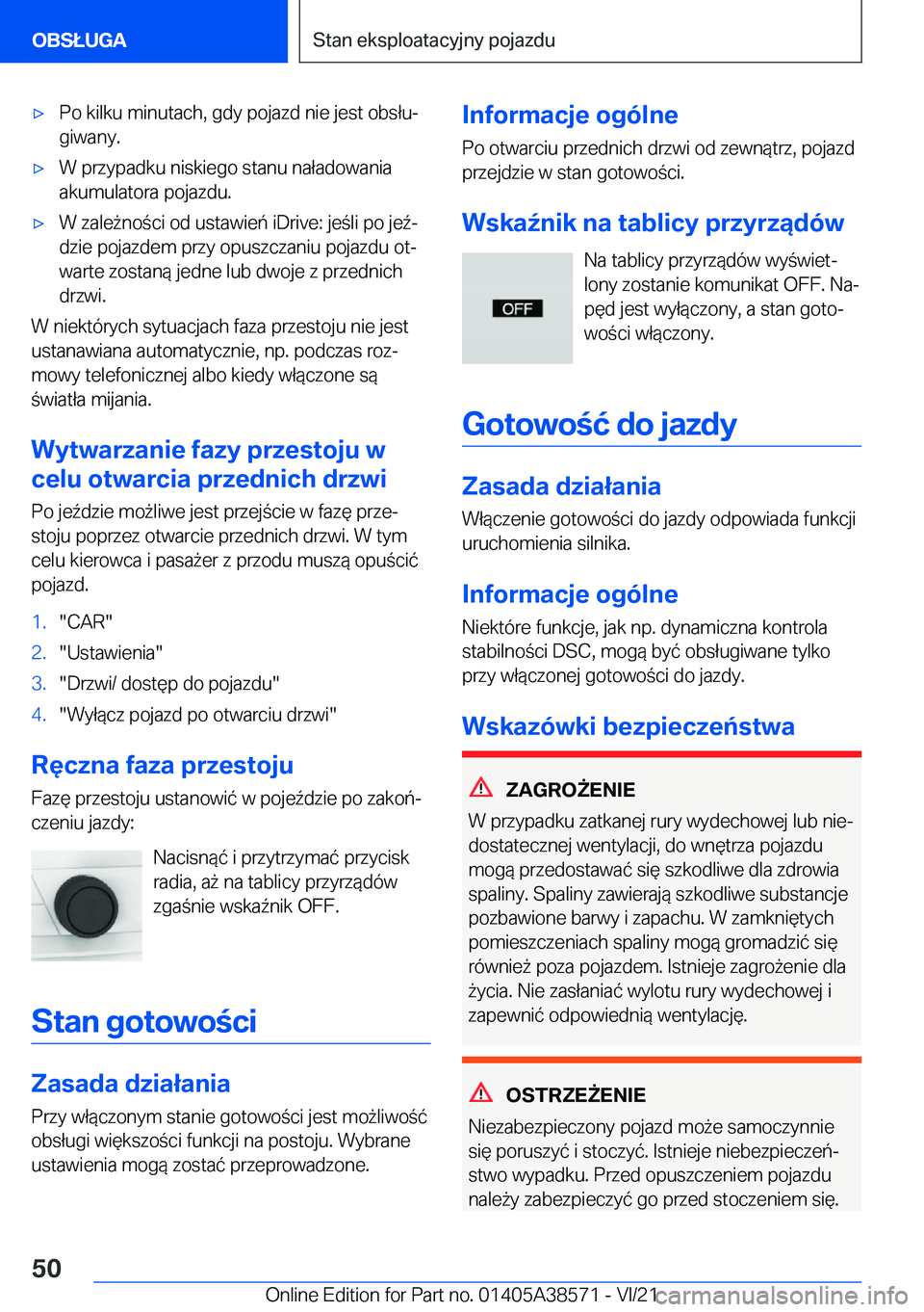 BMW X6 2022  Instrukcja obsługi (in Polish) 'x�P�o��k�i�l�k�u��m�i�n�u�t�a�c�h�,��g�d�y��p�o�j�a�z�d��n�i�e��j�e�s�t��o�b�s�ł�uj
�g�i�w�a�n�y�.'x�W��p�r�z�y�p�a�d�k�u��n�i�s�k�i�e�g�o��s�t�a�n�u��n�a�ł�a�d�o�w�a�n�i�a �a�k