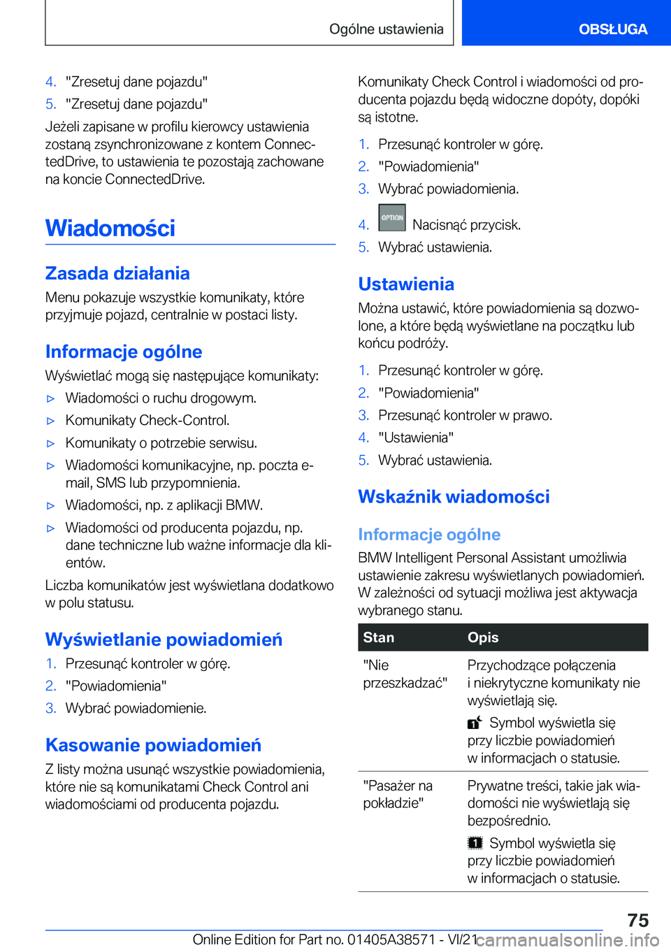 BMW X6 2022  Instrukcja obsługi (in Polish) �4�.��Z�r�e�s�e�t�u�j��d�a�n�e��p�o�j�a�z�d�u��5�.��Z�r�e�s�e�t�u�j��d�a�n�e��p�o�j�a�z�d�u�
�J�e9�e�l�i��z�a�p�i�s�a�n�e��w��p�r�o�f�i�l�u��k�i�e�r�o�w�c�y��u�s�t�a�w�i�e�n�i�a�z�o�s�t�
