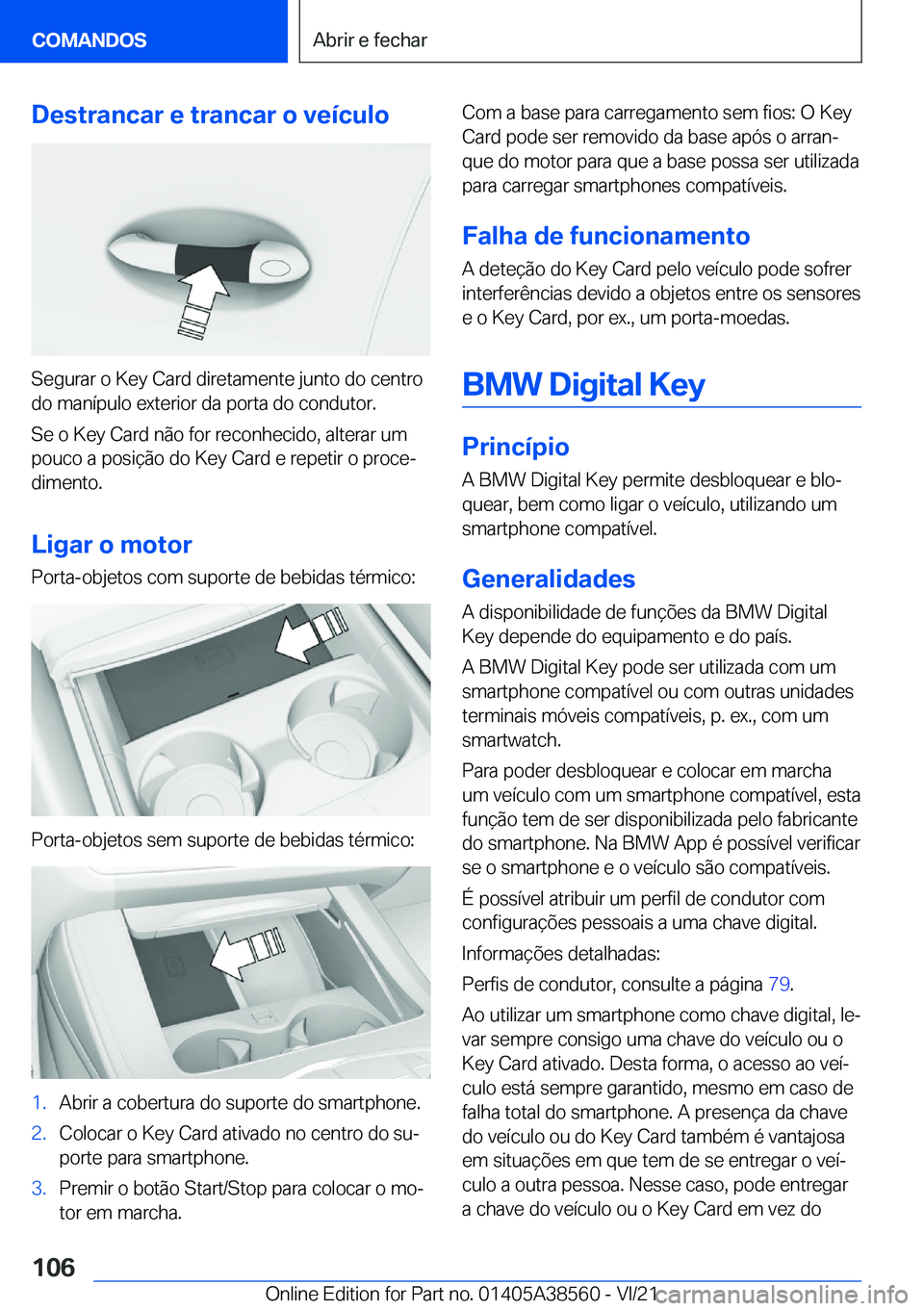 BMW X6 2022  Manual do condutor (in Portuguese) �D�e�s�t�r�a�n�c�a�r��e��t�r�a�n�c�a�r��o��v�e�