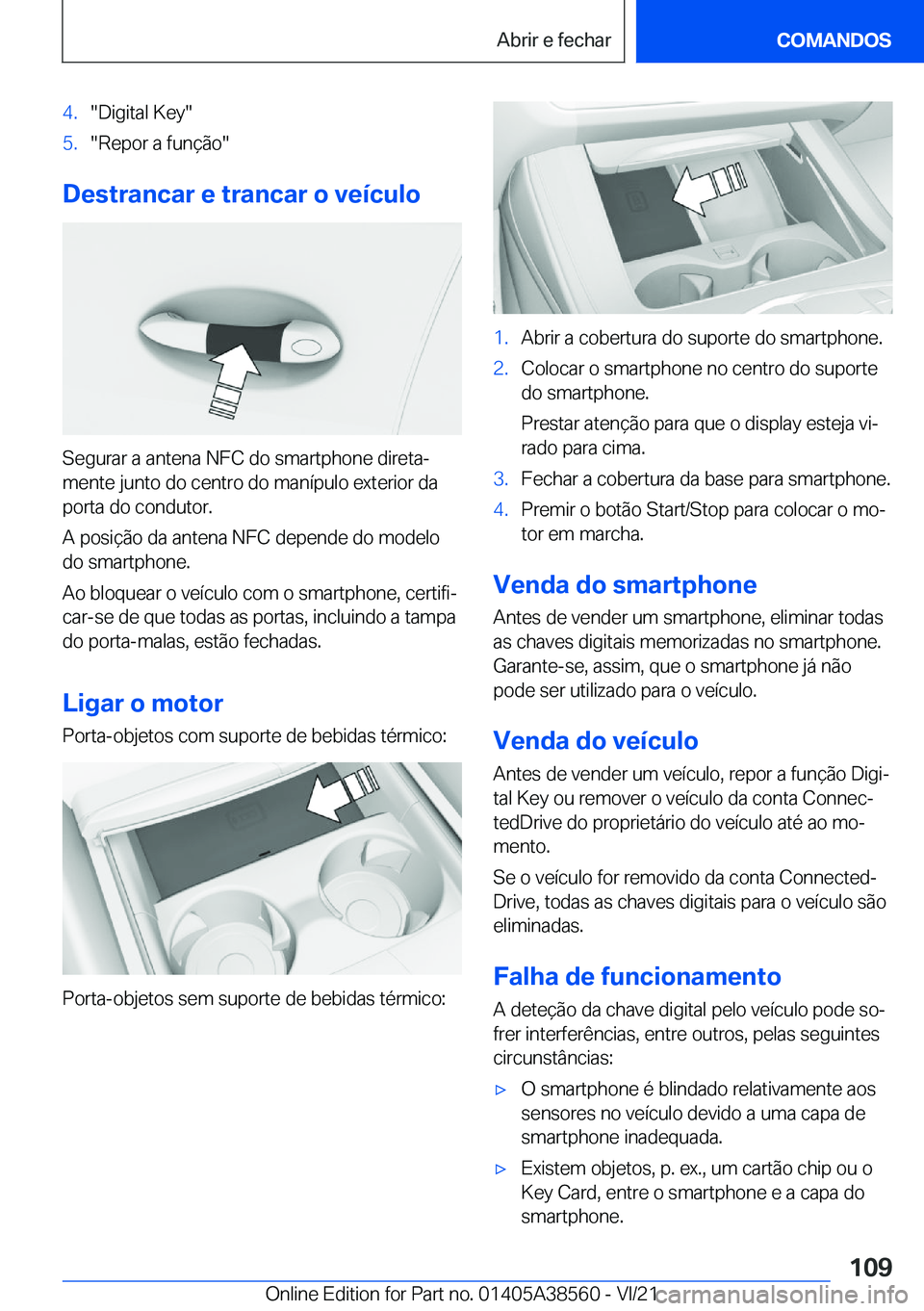 BMW X6 2022  Manual do condutor (in Portuguese) �4�.��D�i�g�i�t�a�l��K�e�y��5�.��R�e�p�o�r��a��f�u�n�