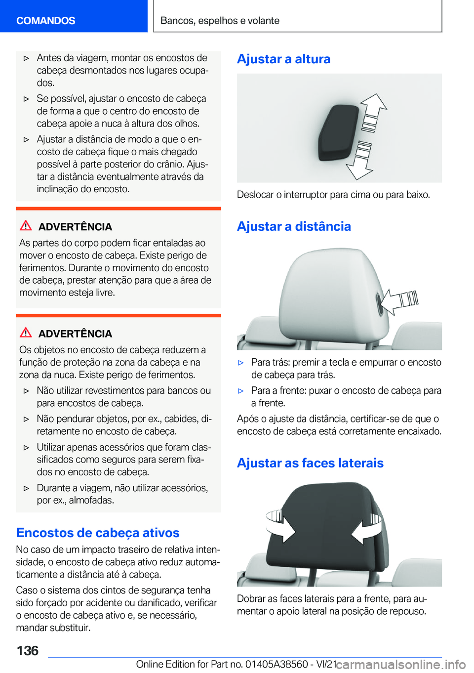 BMW X6 2022  Manual do condutor (in Portuguese) x�A�n�t�e�s��d�a��v�i�a�g�e�m�,��m�o�n�t�a�r��o�s��e�n�c�o�s�t�o�s��d�e
�c�a�b�e�