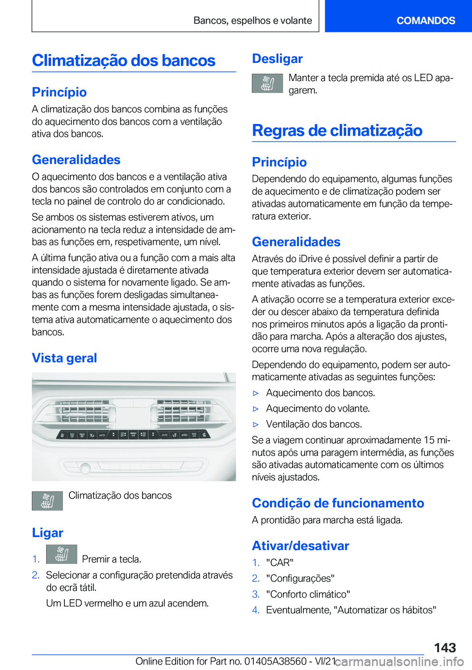 BMW X6 2022  Manual do condutor (in Portuguese) �C�l�i�m�a�t�i�z�a�