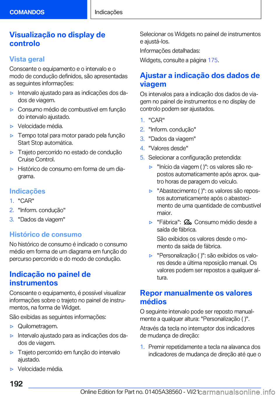 BMW X6 2022  Manual do condutor (in Portuguese) �V�i�s�u�a�l�i�z�a�