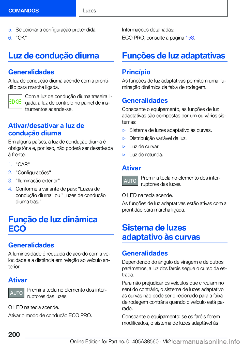 BMW X6 2022  Manual do condutor (in Portuguese) �5�.�S�e�l�e�c�i�o�n�a�r��a��c�o�n�f�i�g�u�r�a�