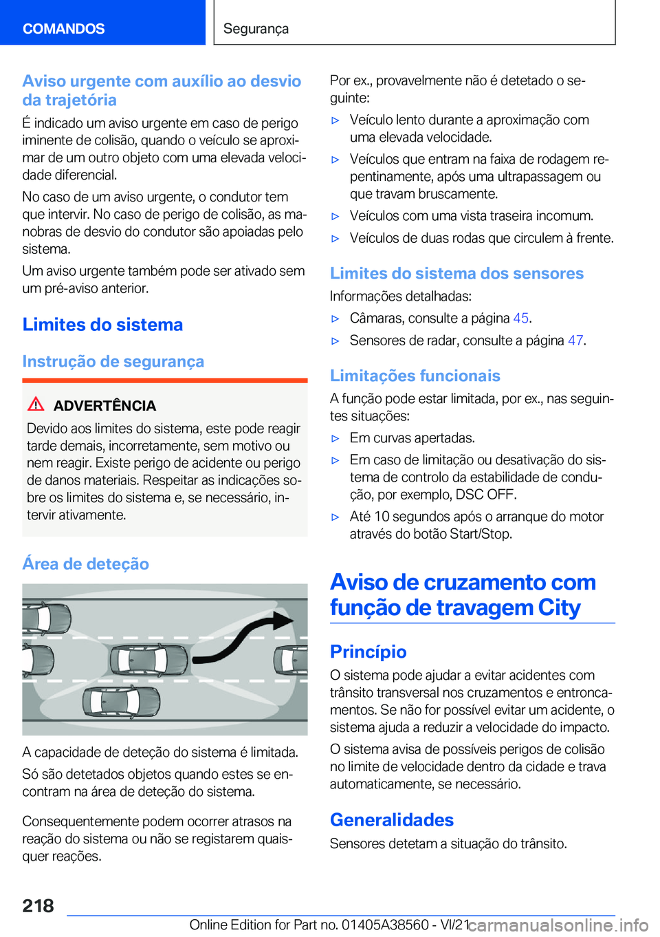 BMW X6 2022  Manual do condutor (in Portuguese) �A�v�i�s�o��u�r�g�e�n�t�e��c�o�m��a�u�x�