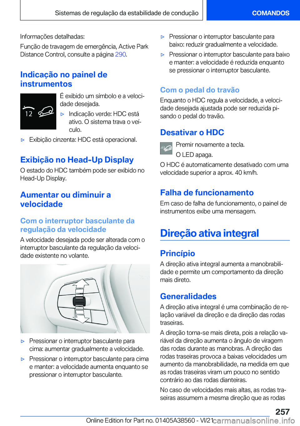 BMW X6 2022  Manual do condutor (in Portuguese) �I�n�f�o�r�m�a�