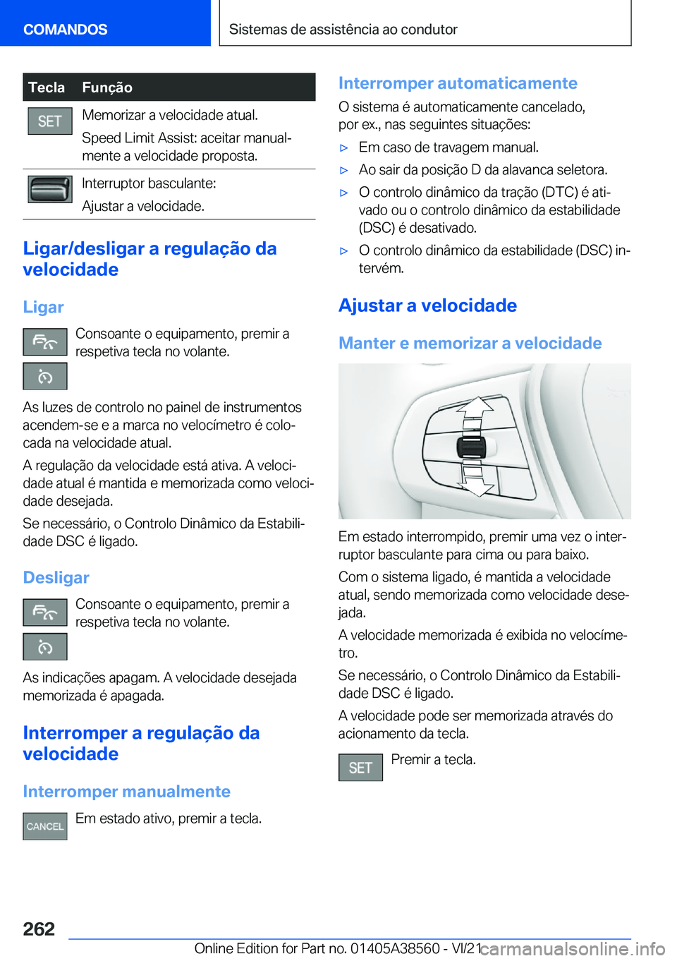 BMW X6 2022  Manual do condutor (in Portuguese) �T�e�c�l�a�F�u�n�