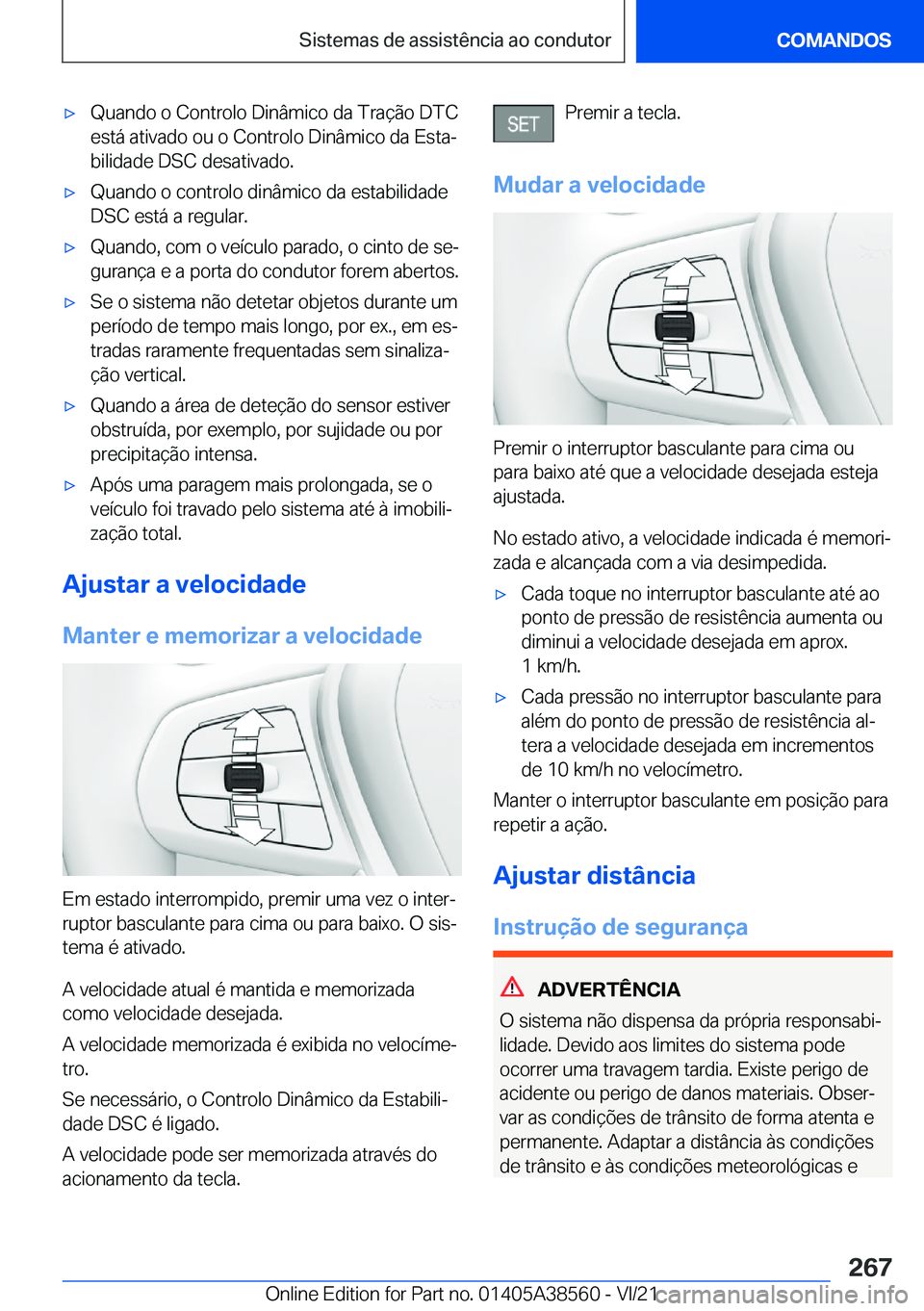 BMW X6 2022  Manual do condutor (in Portuguese) x�Q�u�a�n�d�o��o��C�o�n�t�r�o�l�o��D�i�n�â�m�i�c�o��d�a��T�r�a�