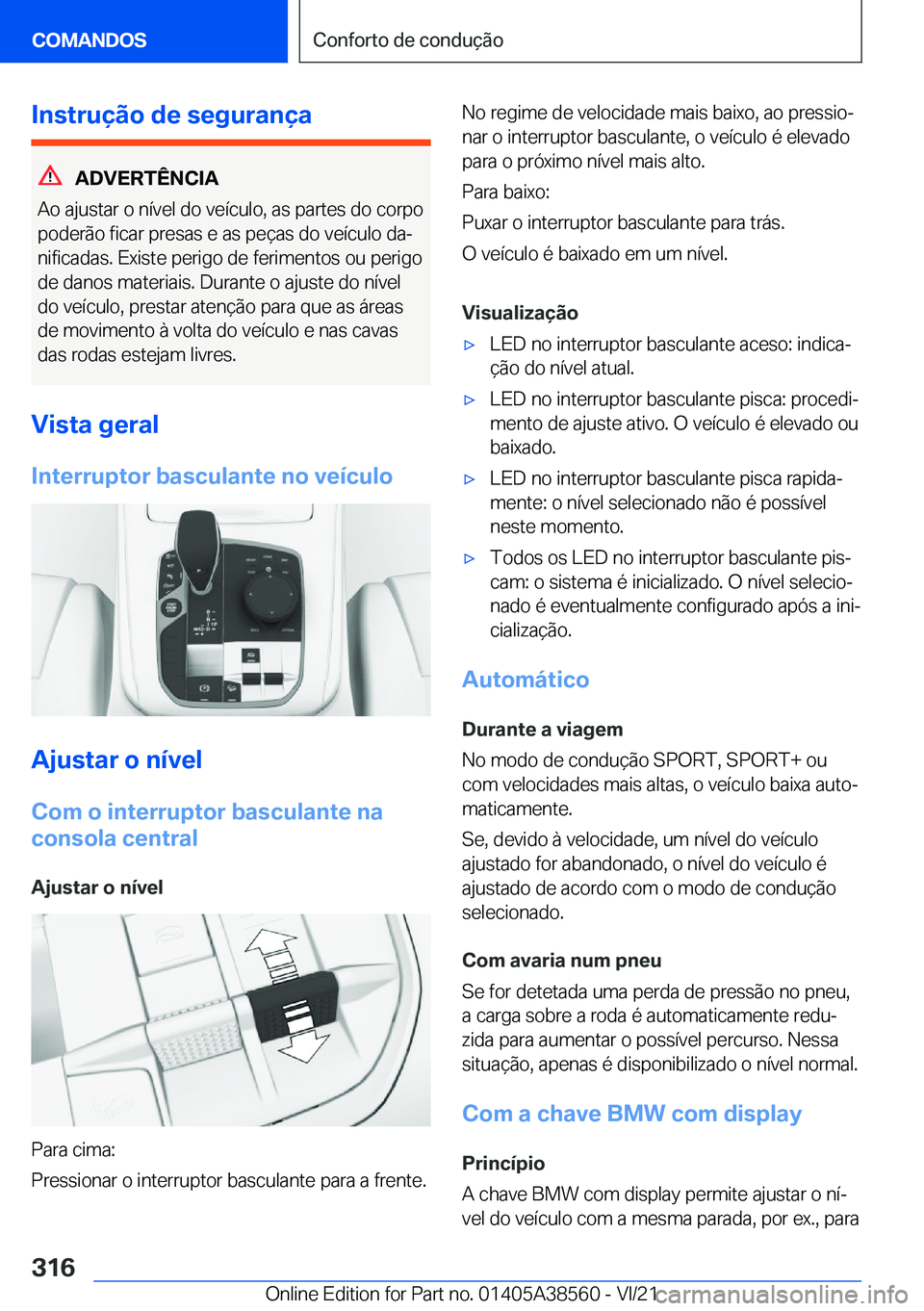 BMW X6 2022  Manual do condutor (in Portuguese) �I�n�s�t�r�u�