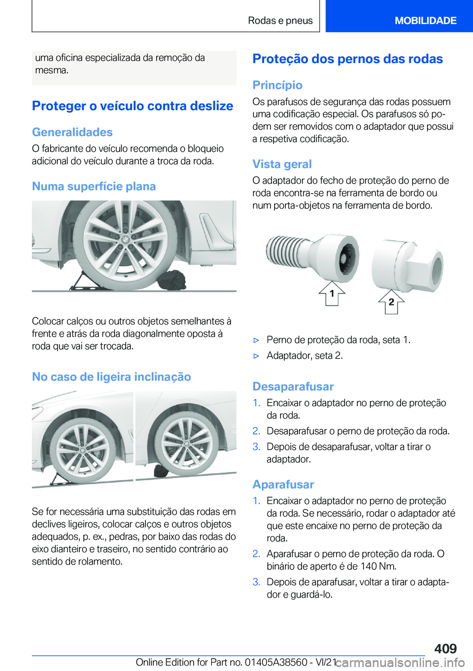 BMW X6 2022  Manual do condutor (in Portuguese) �u�m�a��o�f�i�c�i�n�a��e�s�p�e�c�i�a�l�i�z�a�d�a��d�a��r�e�m�o�