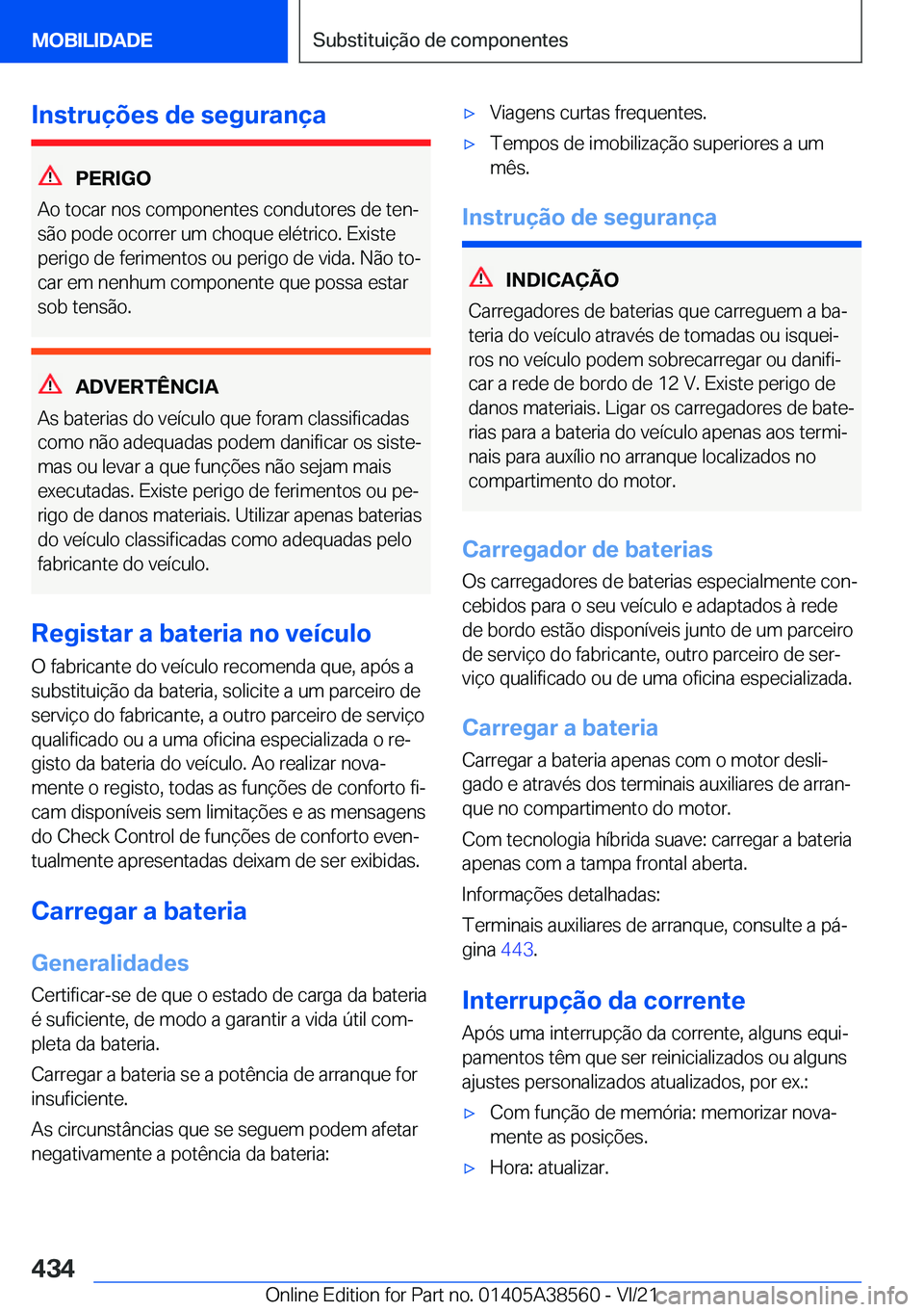 BMW X6 2022  Manual do condutor (in Portuguese) �I�n�s�t�r�u�