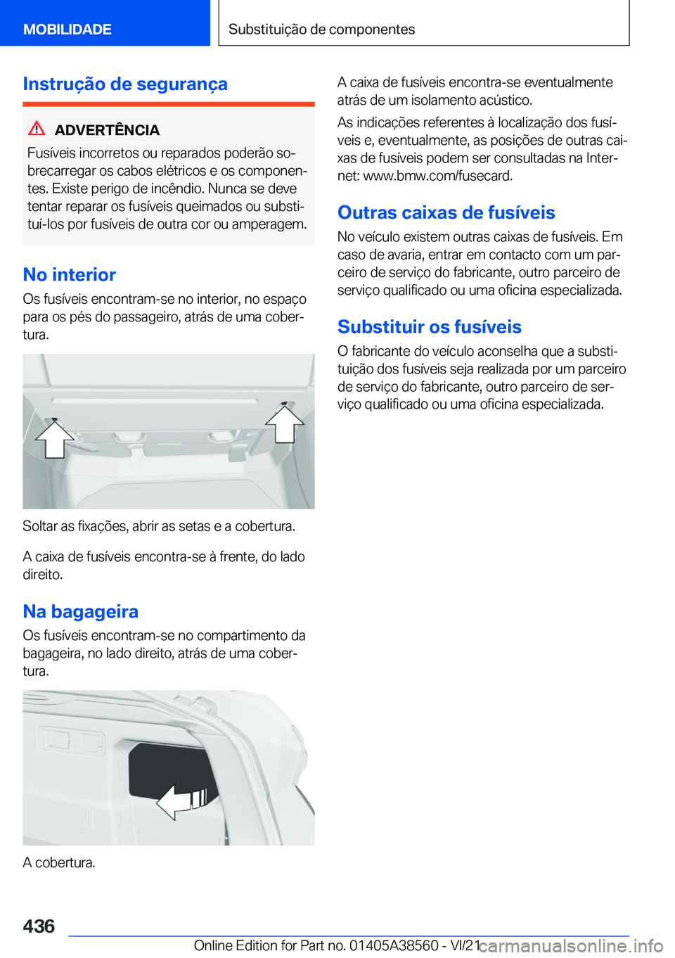 BMW X6 2022  Manual do condutor (in Portuguese) �I�n�s�t�r�u�