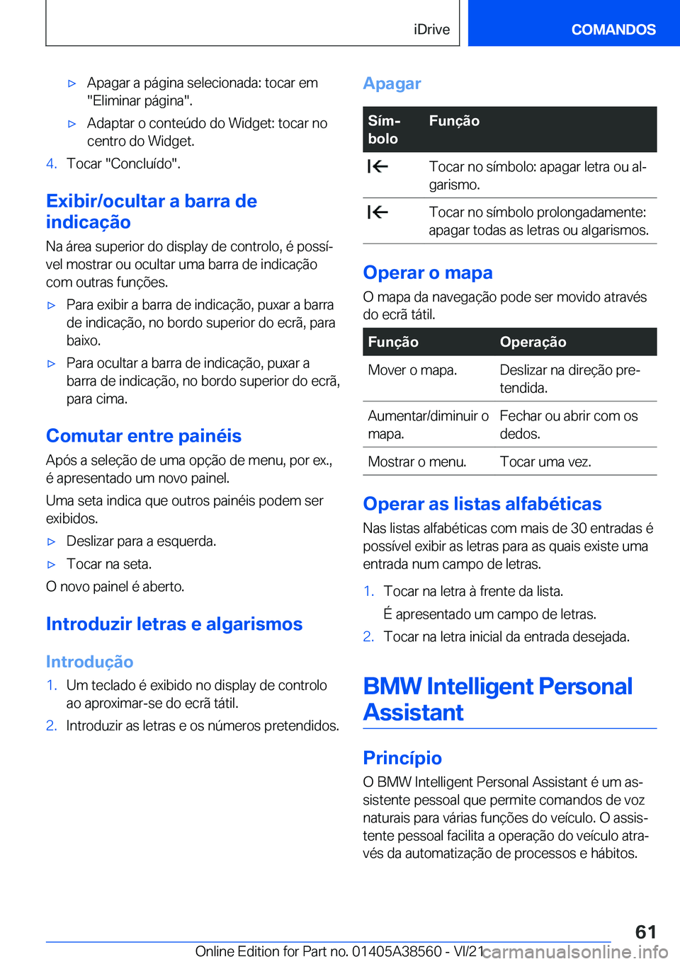BMW X6 2022  Manual do condutor (in Portuguese) x�A�p�a�g�a�r��a��p�á�g�i�n�a��s�e�l�e�c�i�o�n�a�d�a�:��t�o�c�a�r��e�m
��E�l�i�m�i�n�a�r��p�á�g�i�n�a��.x�A�d�a�p�t�a�r��o��c�o�n�t�e�