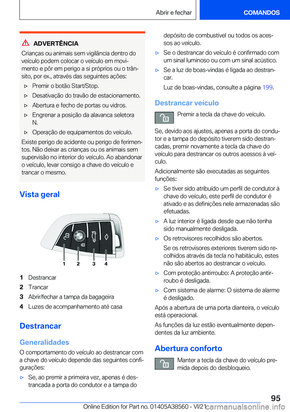 BMW X6 2022  Manual do condutor (in Portuguese) �A�D�V�E�R�T�