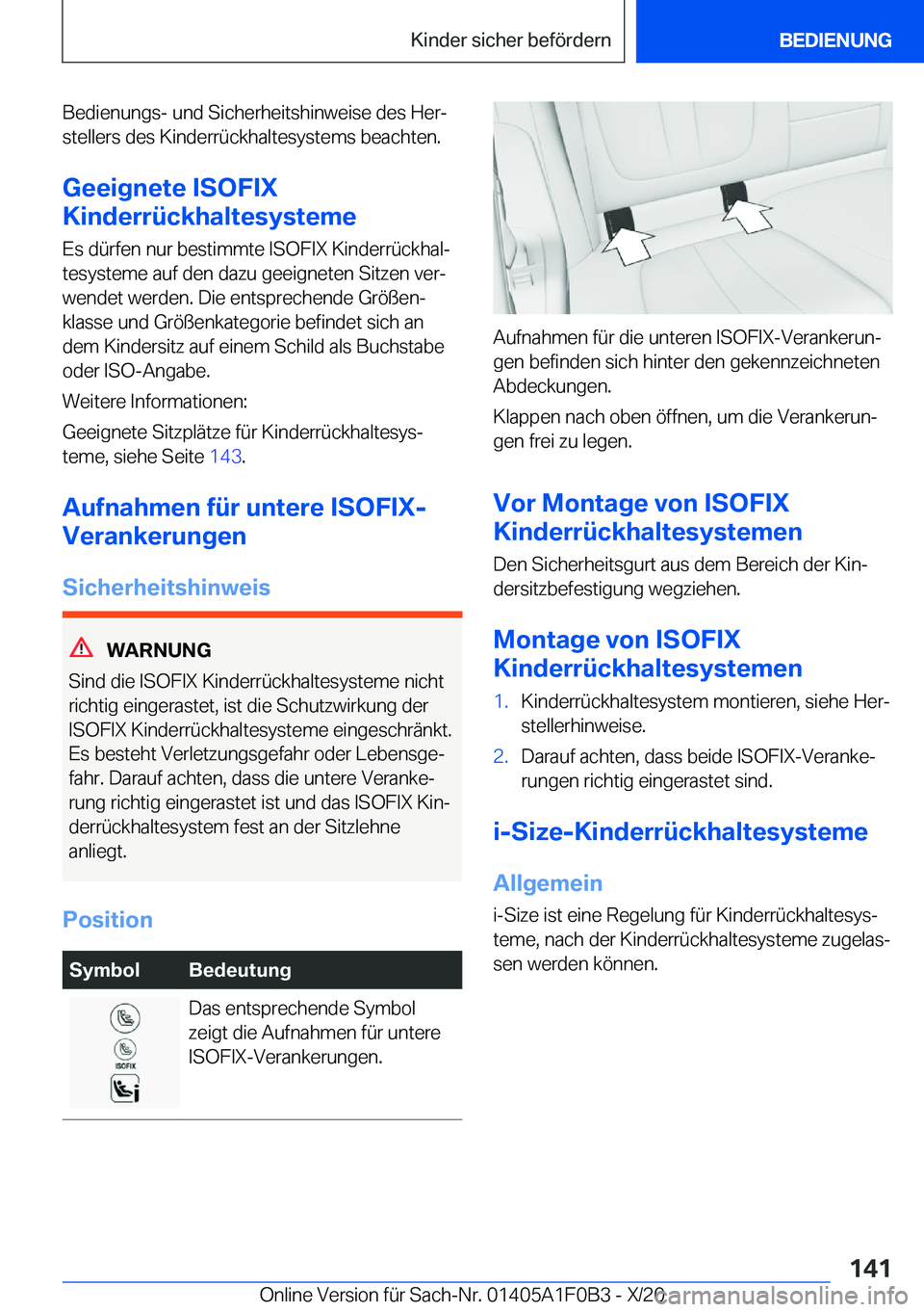 BMW X6 2021  Betriebsanleitungen (in German) �B�e�d�i�e�n�u�n�g�s�-��u�n�d��S�i�c�h�e�r�h�e�i�t�s�h�i�n�w�e�i�s�e��d�e�s��H�e�rj�s�t�e�l�l�e�r�s��d�e�s��K�i�n�d�e�r�r�