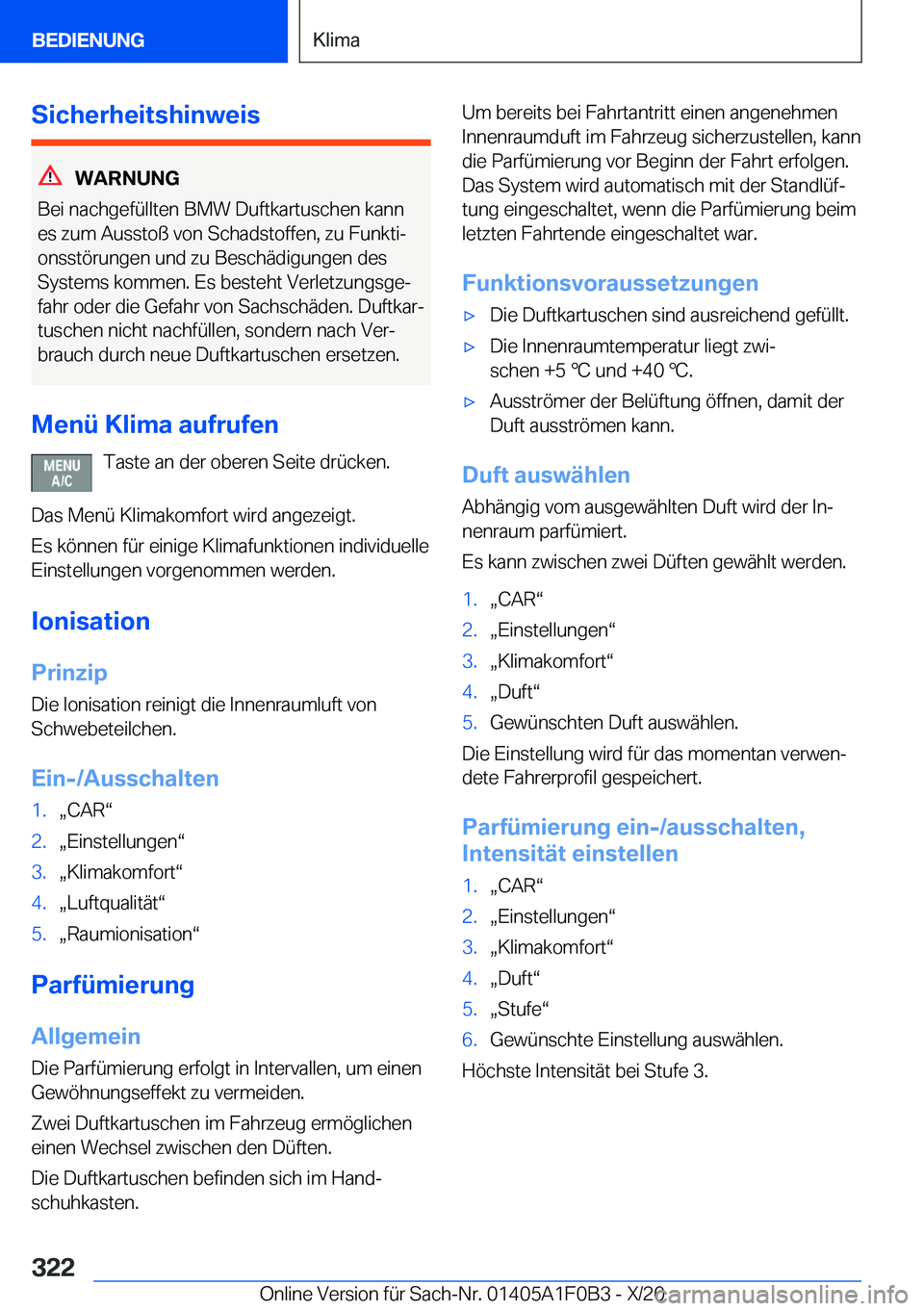 BMW X6 2021  Betriebsanleitungen (in German) �S�i�c�h�e�r�h�e�i�t�s�h�i�n�w�e�i�s
�W�A�R�N�U�N�G
�B�e�i��n�a�c�h�g�e�f�