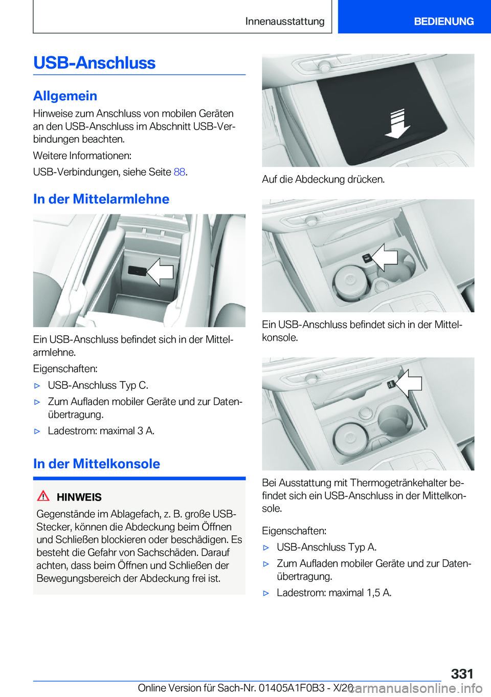 BMW X6 2021  Betriebsanleitungen (in German) �U�S�B�-�A�n�s�c�h�l�u�s�s
�A�l�l�g�e�m�e�i�n�H�i�n�w�e�i�s�e��z�u�m��A�n�s�c�h�l�u�s�s��v�o�n��m�o�b�i�l�e�n��G�e�r�