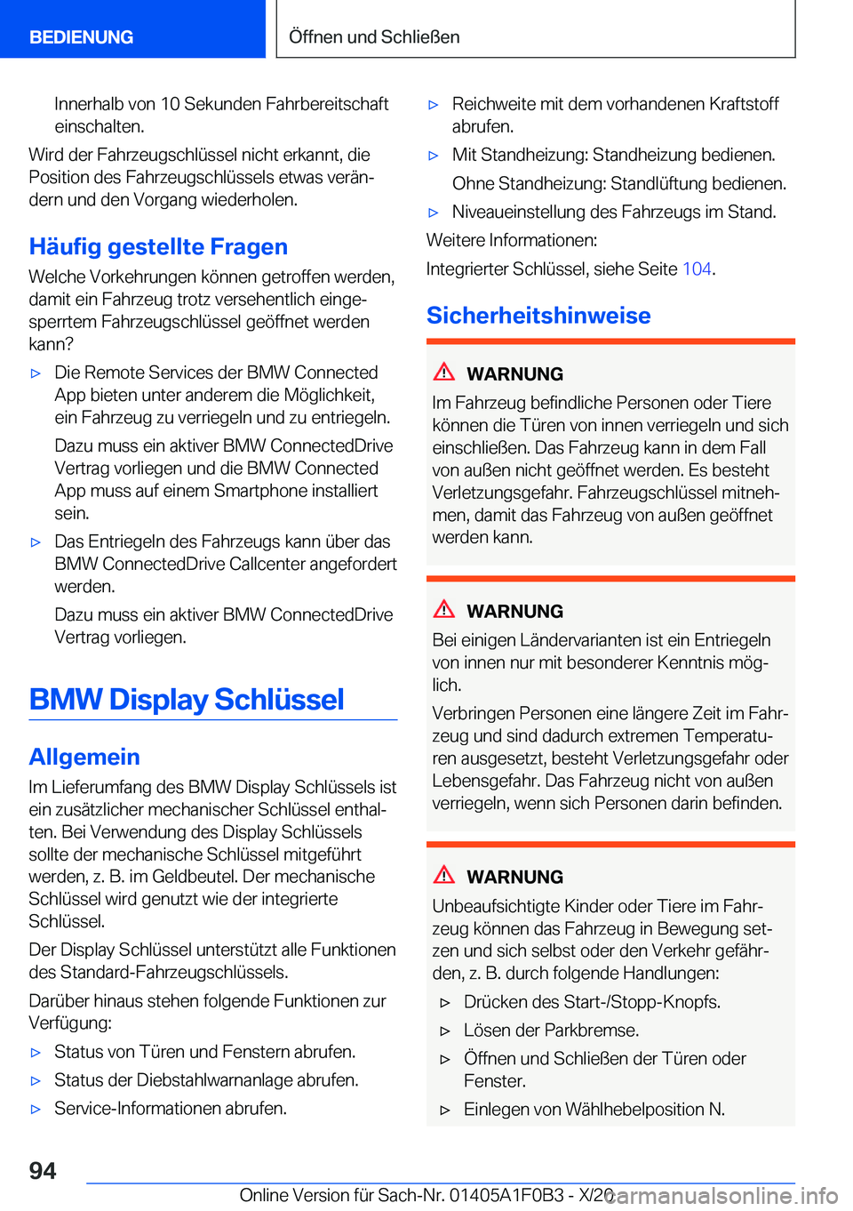 BMW X6 2021  Betriebsanleitungen (in German) �I�n�n�e�r�h�a�l�b��v�o�n��1�0��S�e�k�u�n�d�e�n��F�a�h�r�b�e�r�e�i�t�s�c�h�a�f�t
�e�i�n�s�c�h�a�l�t�e�n�.
�W�i�r�d��d�e�r��F�a�h�r�z�e�u�g�s�c�h�l�