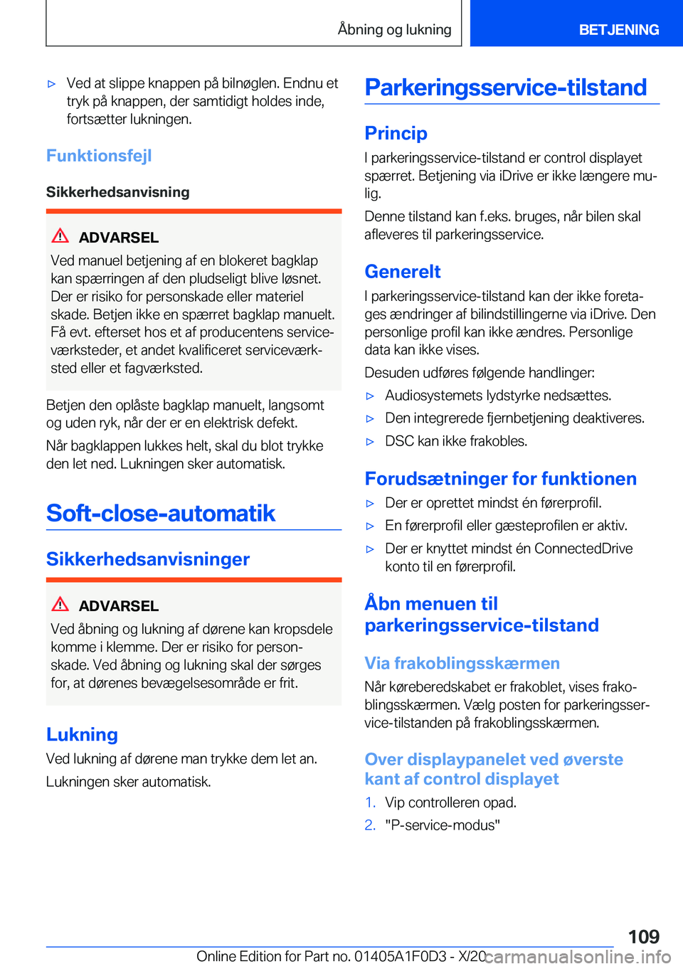 BMW X6 2021  InstruktionsbØger (in Danish) 'x�V�e�d��a�t��s�l�i�p�p�e��k�n�a�p�p�e�n��p�å��b�i�l�n�