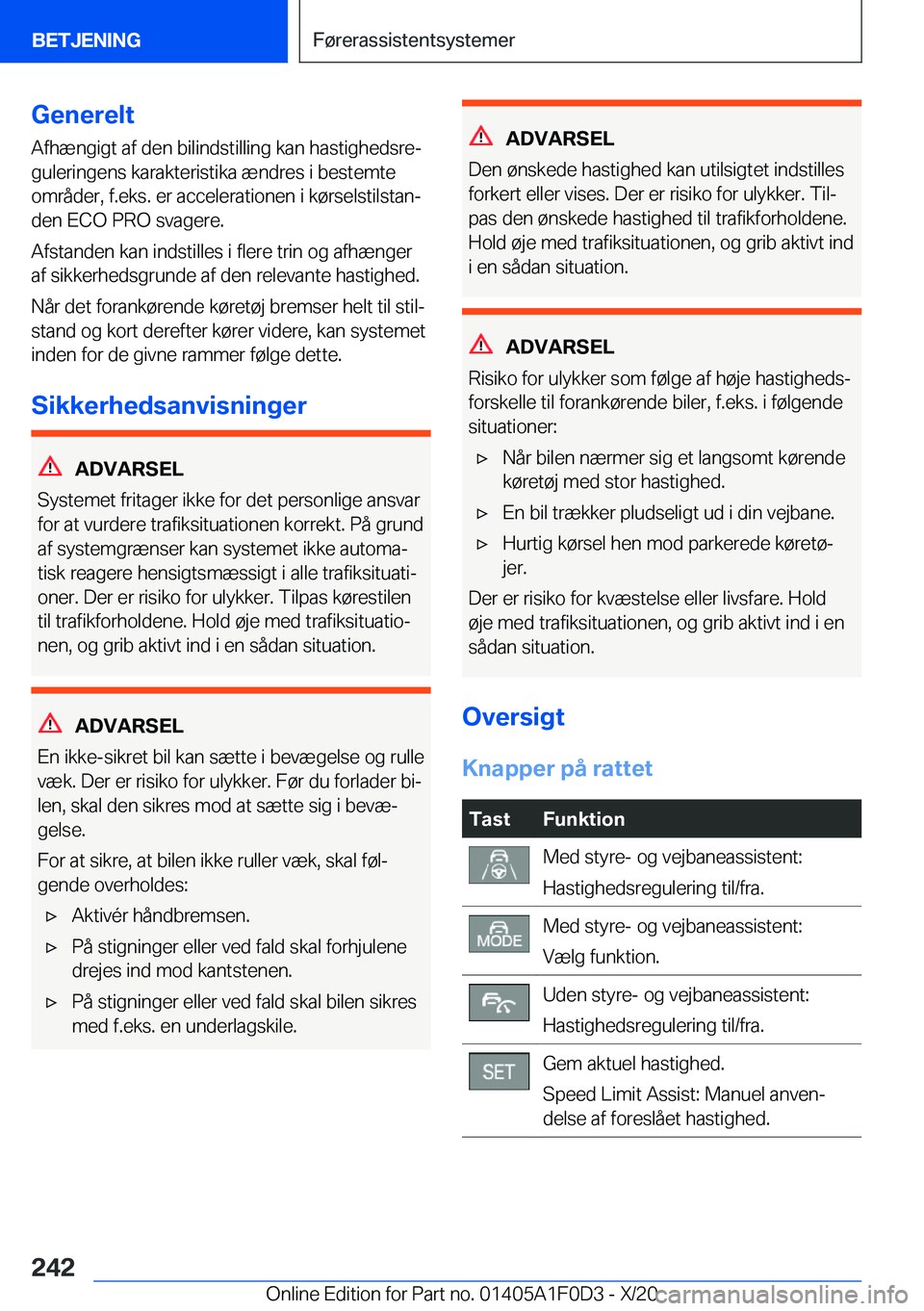 BMW X6 2021  InstruktionsbØger (in Danish) �G�e�n�e�r�e�l�t�A�f�h�æ�n�g�i�g�t��a�f��d�e�n��b�i�l�i�n�d�s�t�i�l�l�i�n�g��k�a�n��h�a�s�t�i�g�h�e�d�s�r�ej
�g�u�l�e�r�i�n�g�e�n�s��k�a�r�a�k�t�e�r�i�s�t�i�k�a��æ�n�d�r�e�s��i��b�e�s�t�e�