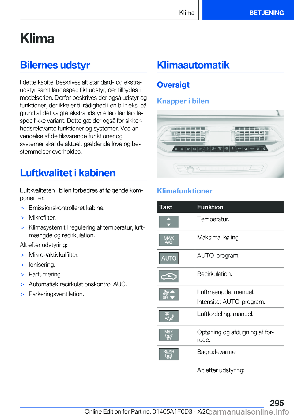 BMW X6 2021  InstruktionsbØger (in Danish) �K�l�i�m�a�B�i�l�e�r�n�e�s��u�d�s�t�y�r
�I��d�e�t�t�e��k�a�p�i�t�e�l��b�e�s�k�r�i�v�e�s��a�l�t��s�t�a�n�d�a�r�d�-��o�g��e�k�s�t�r�aj
�u�d�s�t�y�r��s�a�m�t��l�a�n�d�e�s�p�e�c�i�f�i�k�t��u�d
