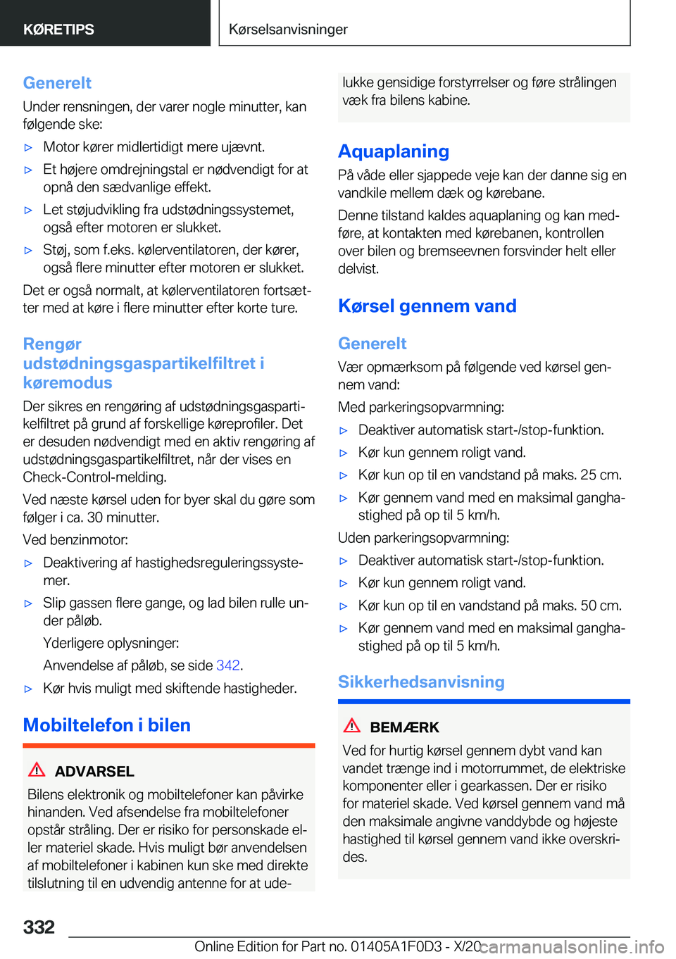 BMW X6 2021  InstruktionsbØger (in Danish) �G�e�n�e�r�e�l�t
�U�n�d�e�r��r�e�n�s�n�i�n�g�e�n�,��d�e�r��v�a�r�e�r��n�o�g�l�e��m�i�n�u�t�t�e�r�,��k�a�n
�f�