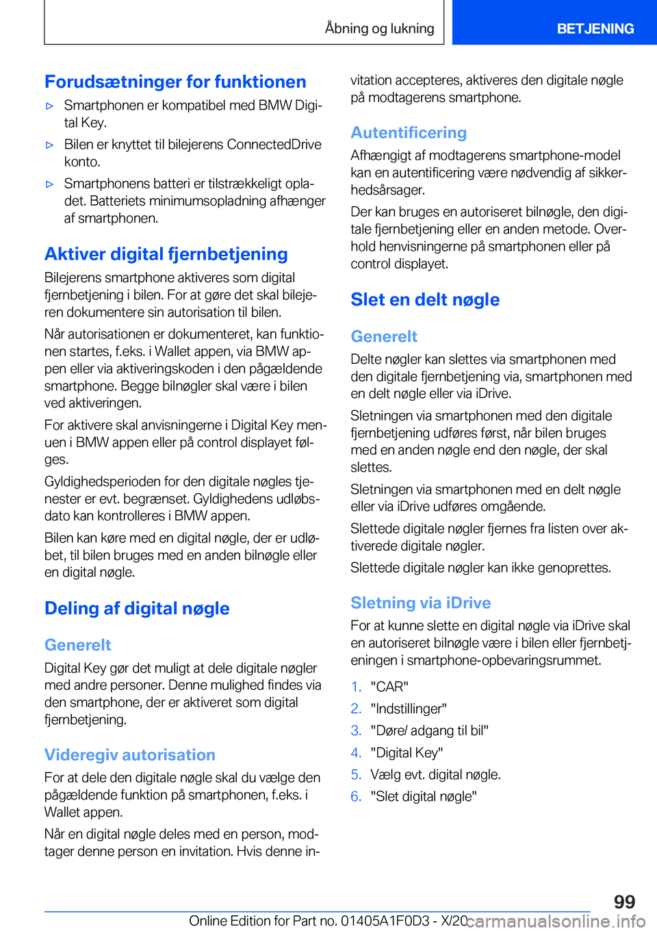 BMW X6 2021  InstruktionsbØger (in Danish) �F�o�r�u�d�s�æ�t�n�i�n�g�e�r��f�o�r��f�u�n�k�t�i�o�n�e�n'x�S�m�a�r�t�p�h�o�n�e�n��e�r��k�o�m�p�a�t�i�b�e�l��m�e�d��B�M�W��D�i�g�ij
�t�a�l��K�e�y�.'x�B�i�l�e�n��e�r��k�n�y�t�t�e�t�