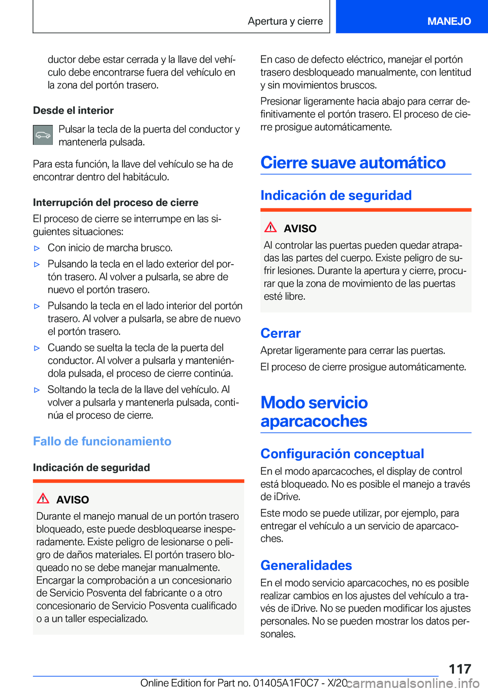 BMW X6 2021  Manuales de Empleo (in Spanish) �d�u�c�t�o�r��d�e�b�e��e�s�t�a�r��c�e�r�r�a�d�a��y��l�a��l�l�a�v�e��d�e�l��v�e�h�