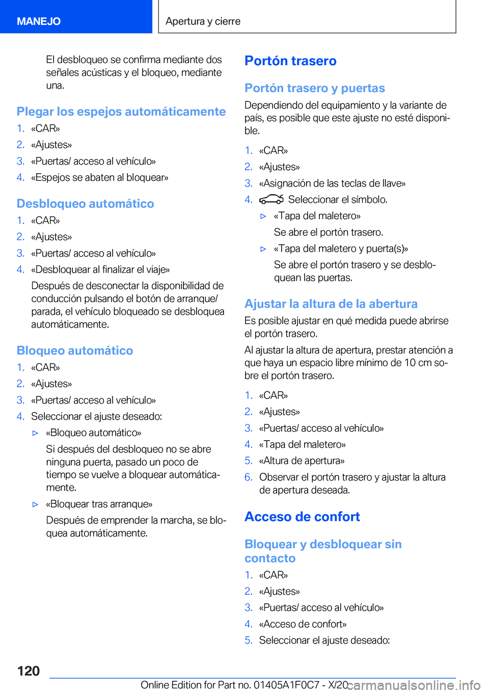 BMW X6 2021  Manuales de Empleo (in Spanish) �E�l��d�e�s�b�l�o�q�u�e�o��s�e��c�o�n�f�i�r�m�a��m�e�d�i�a�n�t�e��d�o�s
�s�e�