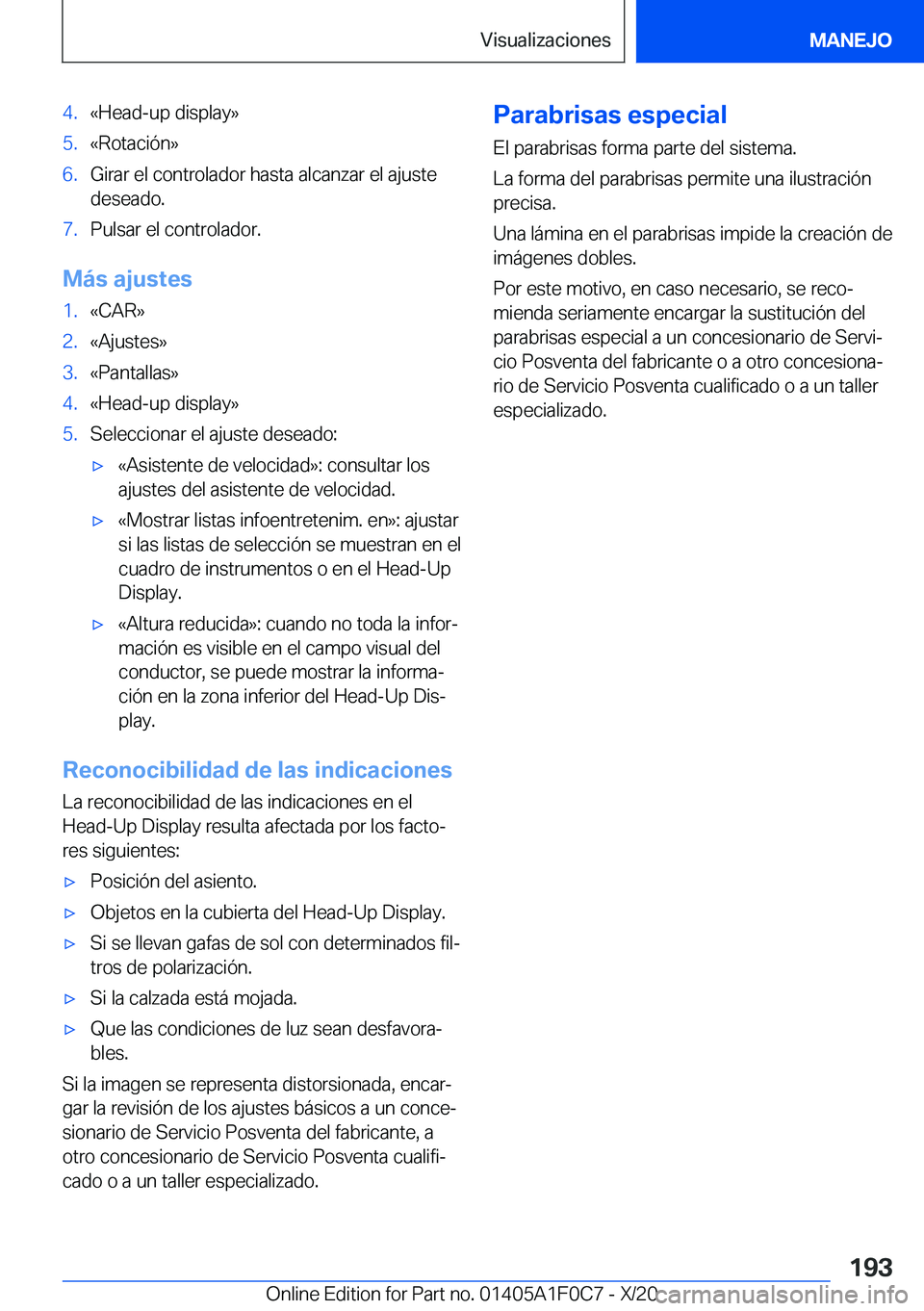 BMW X6 2021  Manuales de Empleo (in Spanish) �4�.�«�H�e�a�d�-�u�p��d�i�s�p�l�a�y�{�5�.�«�R�o�t�a�c�i�
