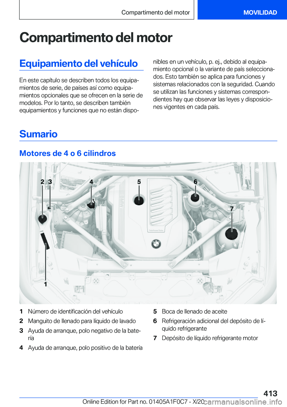 BMW X6 2021  Manuales de Empleo (in Spanish) �C�o�m�p�a�r�t�i�m�e�n�t�o��d�e�l��m�o�t�o�r�E�q�u�i�p�a�m�i�e�n�t�o��d�e�l��v�e�h�