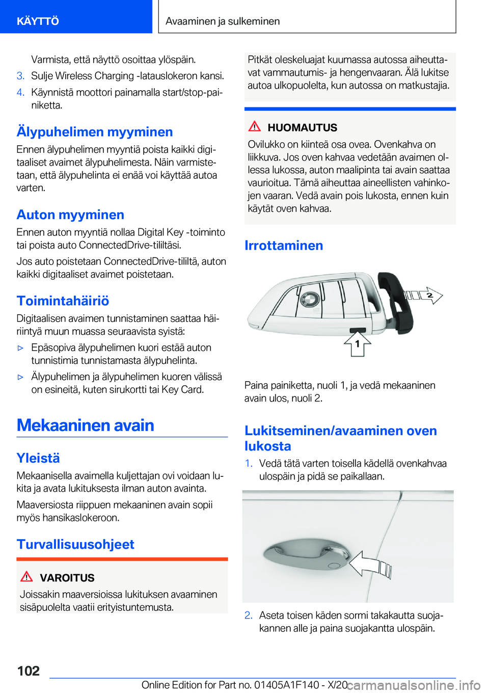 BMW X6 2021  Omistajan Käsikirja (in Finnish) �V�a�r�m�i�s�t�a�,��e�t�t�
