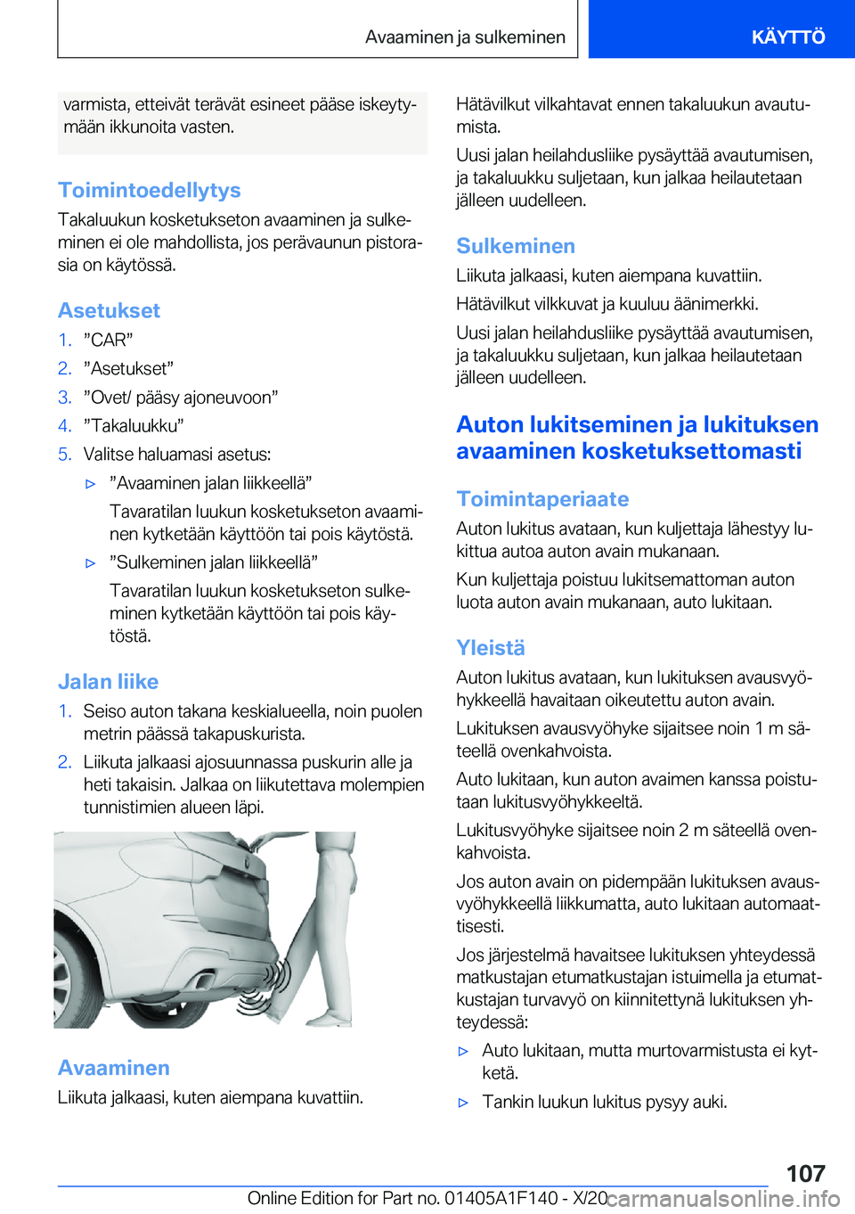 BMW X6 2021  Omistajan Käsikirja (in Finnish) �v�a�r�m�i�s�t�a�,��e�t�t�e�i�v�