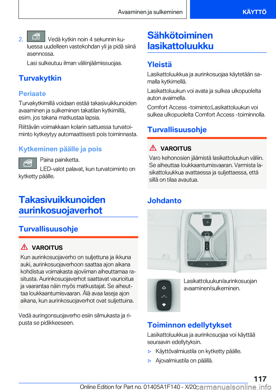 BMW X6 2021  Omistajan Käsikirja (in Finnish) �2�.���V�e�d�