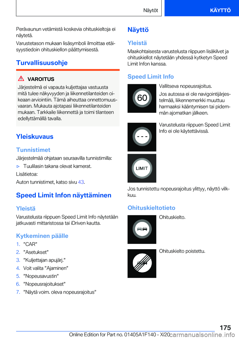 BMW X6 2021  Omistajan Käsikirja (in Finnish) �P�e�r�