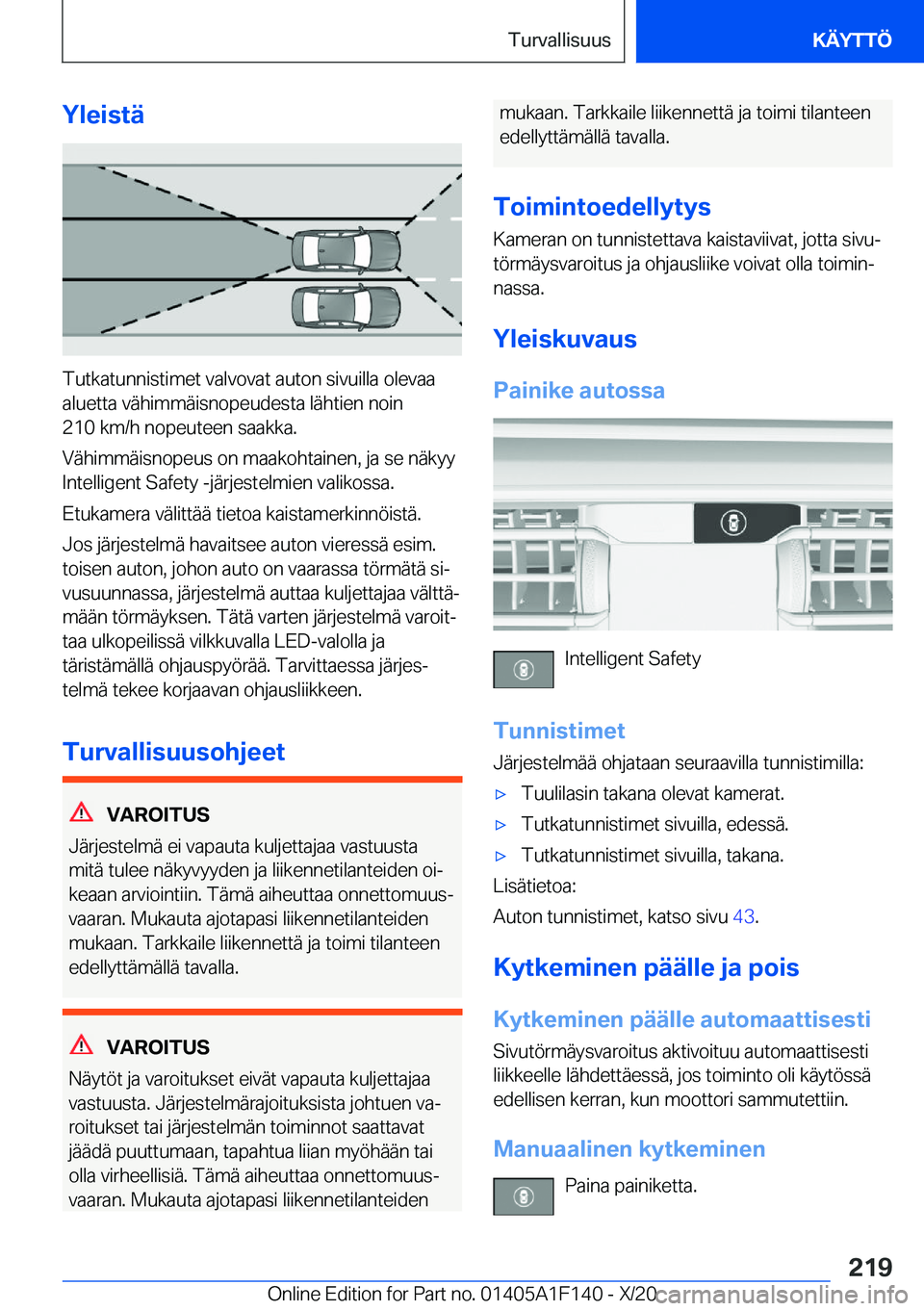 BMW X6 2021  Omistajan Käsikirja (in Finnish) �Y�l�e�i�s�t�