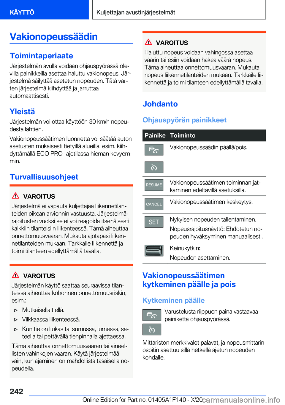 BMW X6 2021  Omistajan Käsikirja (in Finnish) �V�a�k�i�o�n�o�p�e�u�s�s�
