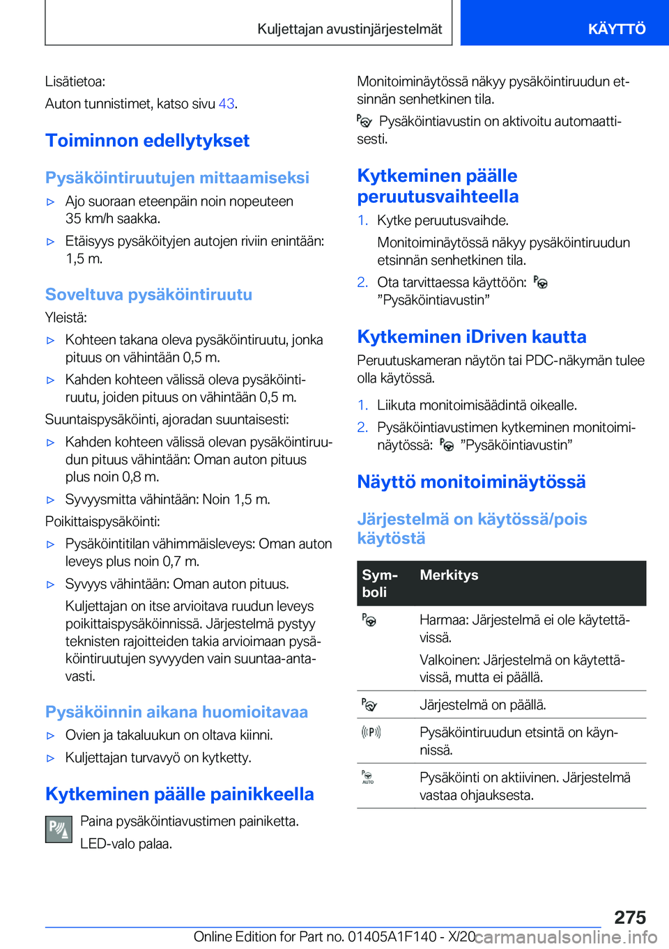BMW X6 2021  Omistajan Käsikirja (in Finnish) �L�i�s�
