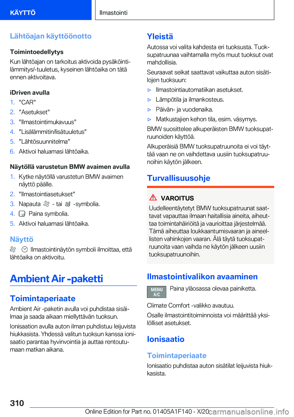 BMW X6 2021  Omistajan Käsikirja (in Finnish) �L�