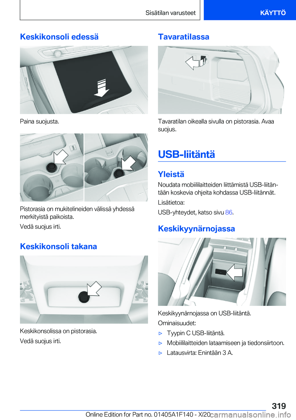 BMW X6 2021  Omistajan Käsikirja (in Finnish) �K�e�s�k�i�k�o�n�s�o�l�i��e�d�e�s�s�
